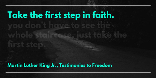 MLK first steps